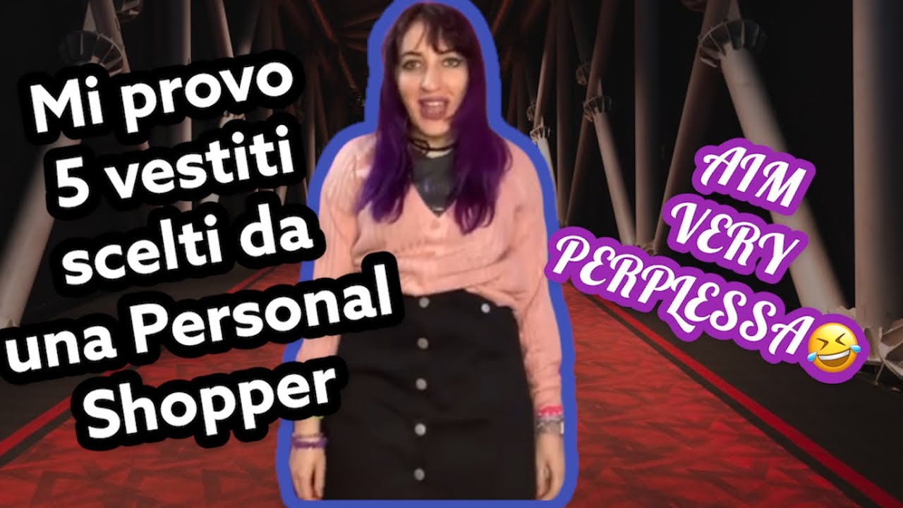 Provo 5 vestiti scelti da una personal Shopper . i am perplessa 😂