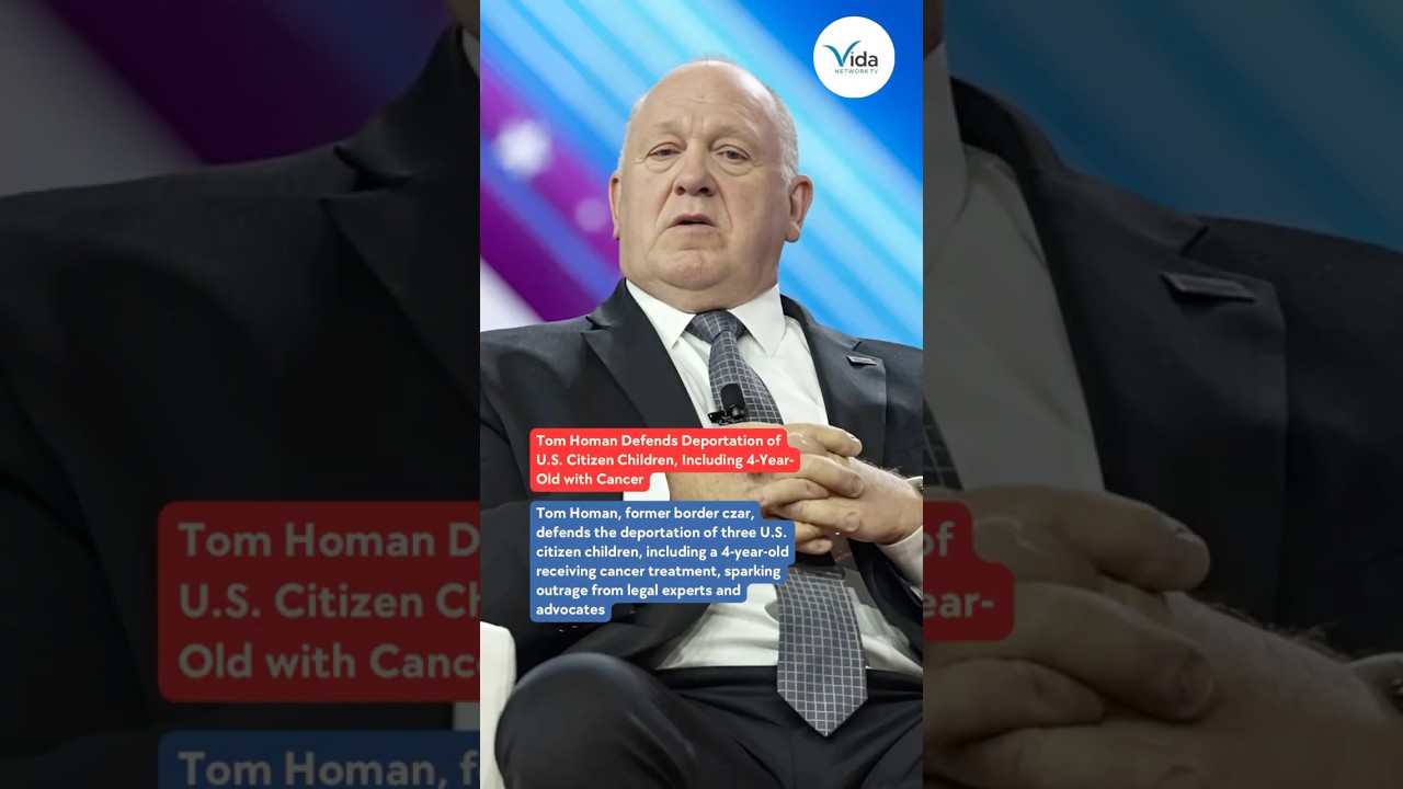 Tom Homan Defends Deporting U.S. Citizen Kids, Including 4-Year-Old with Cancer