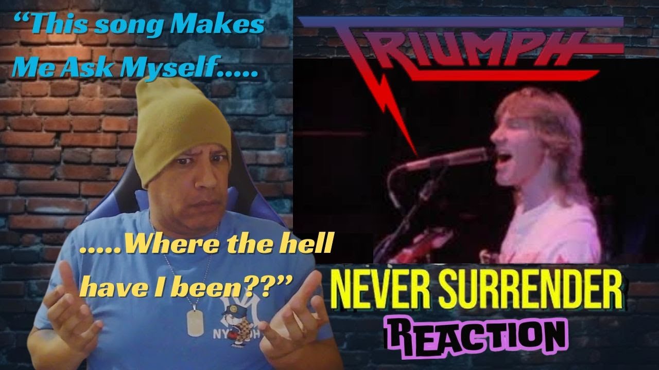 Triumph -  Never Surrender MUSIC REACTION
