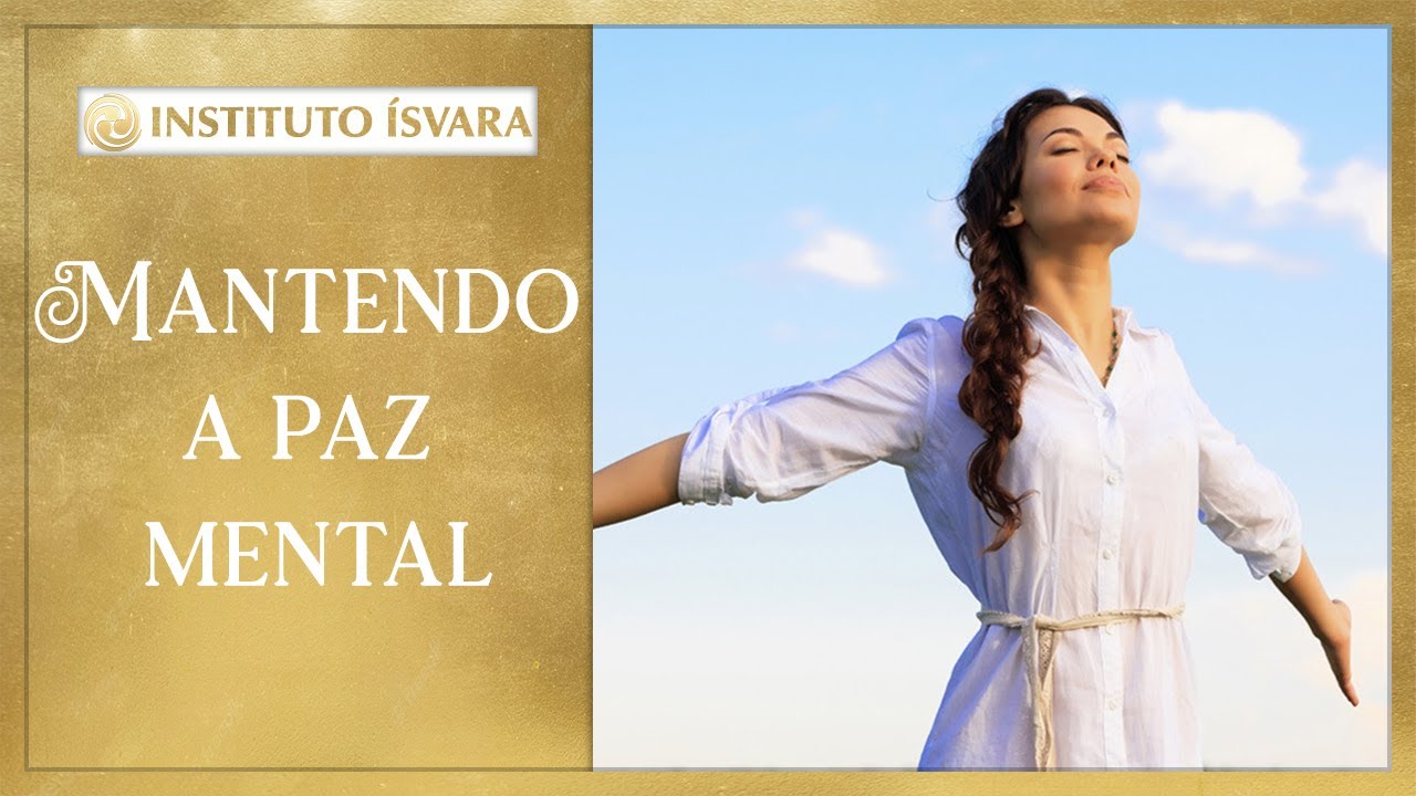 Como lidar com as situações do cotidiano e manter a paz mental