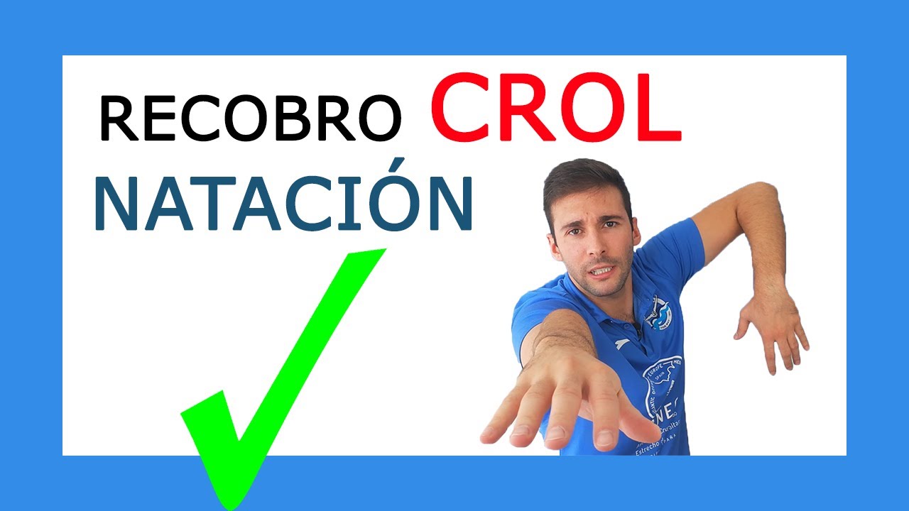 Recobro CROL en Nataci&oacute;n 🏊 T&eacute;cnica de Brazos Crol ▶ (C&oacute;mo Nadar CROL Paso a Paso)