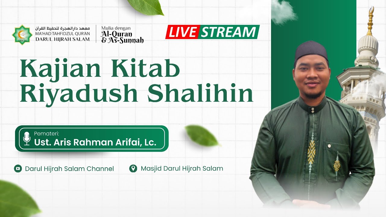 🔴 [LIVE] Kajian Kitab Riyadush Shalihin - 04
