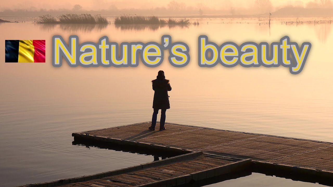 Nature’s beauty (De schoonheid van de natuur)