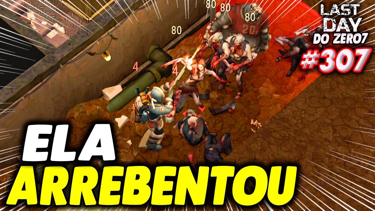 A MELHOR? ELA ARREBENTOU GERAL NO ESGOTO - LAST DAY DO ZERO 7 #307