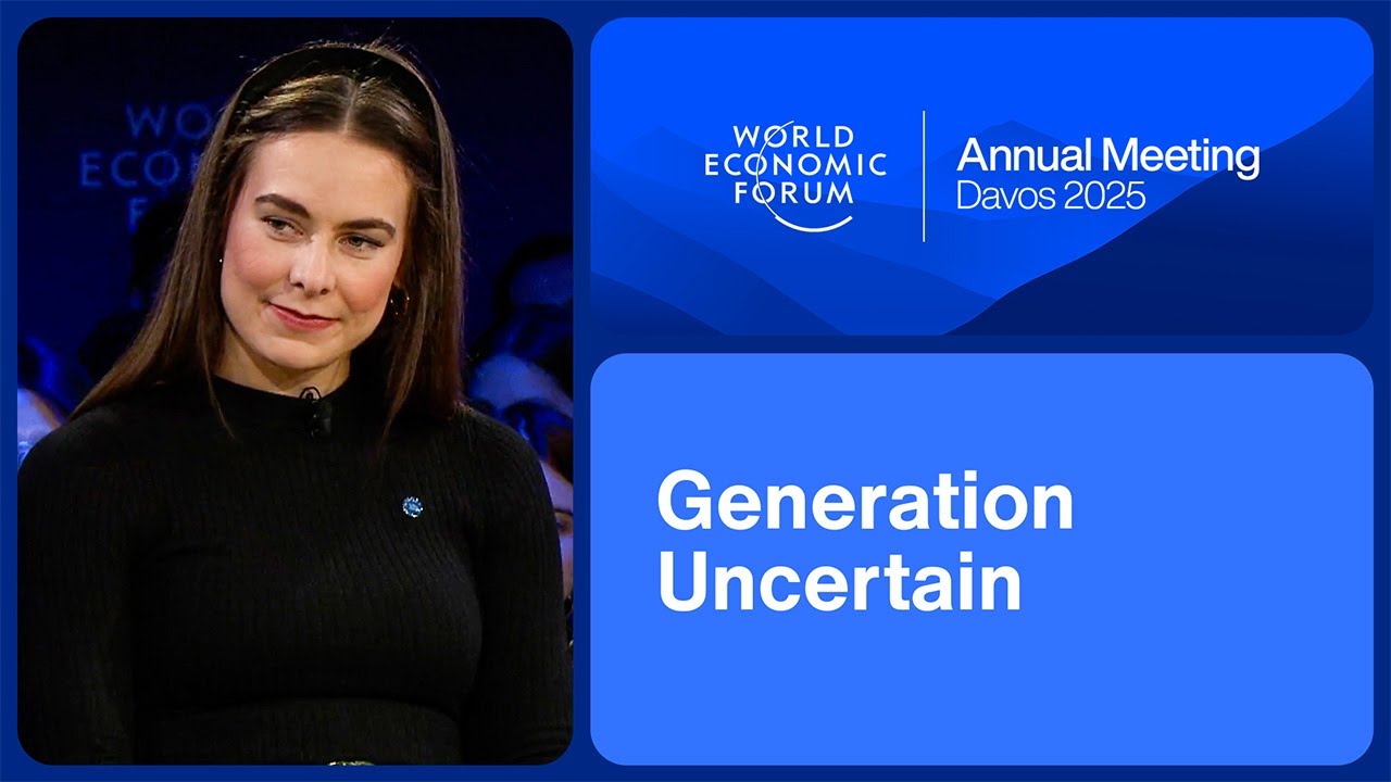 Generation Uncertain | World Economic Forum Annual Meeting 2025