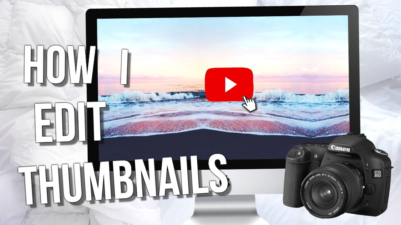 How I Edit My Thumbnails On Picmonkey