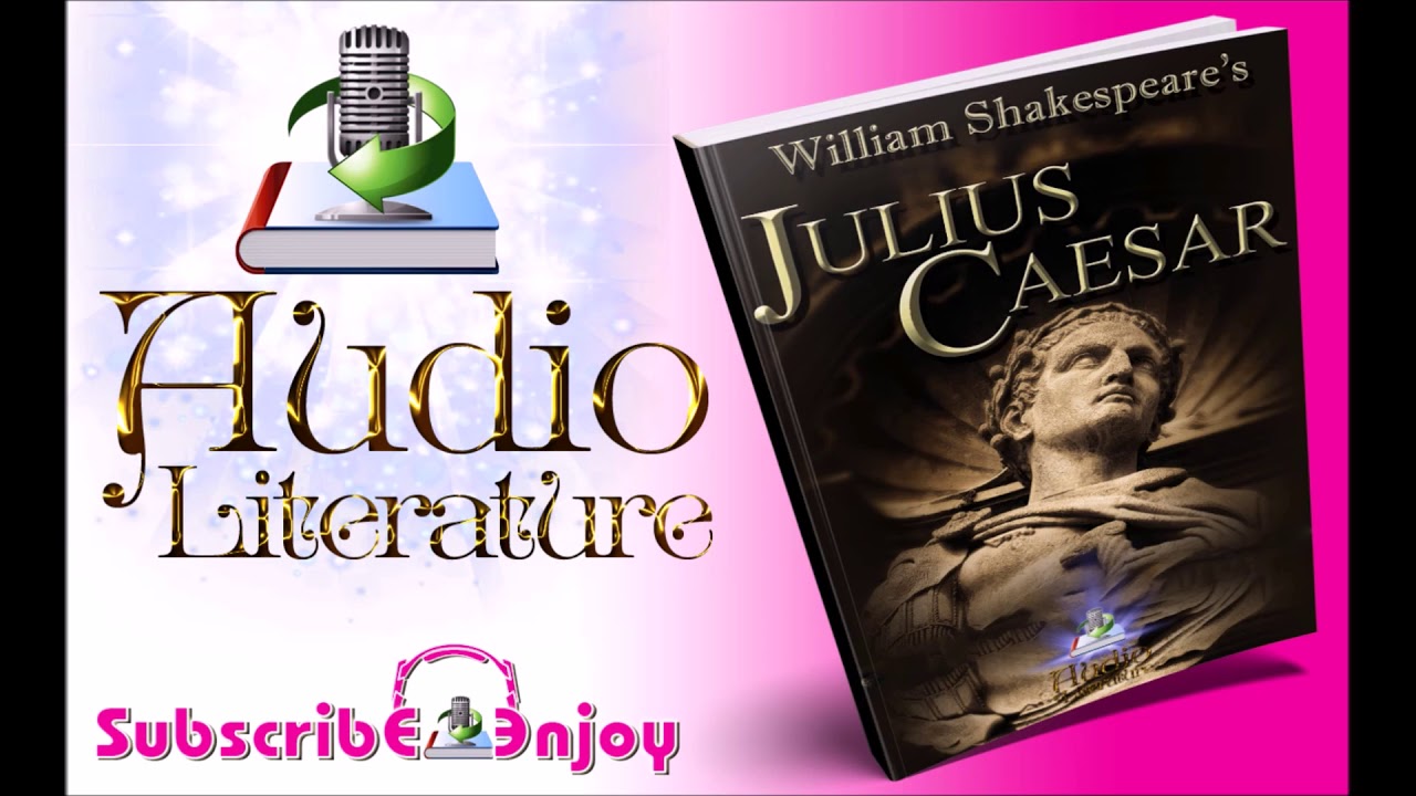 The Tragedy of Julius Caesar || ACT 4, SCENE 2