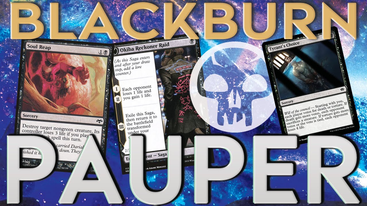 BLACKBURN 'The Return!' | MTG PAUPER  Magic the Gathering