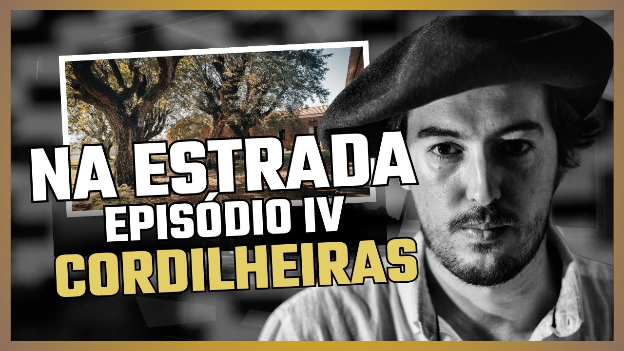 Na Estrada com Henrique Fagundes da Costa – Episódio 4 – Cordilheiras