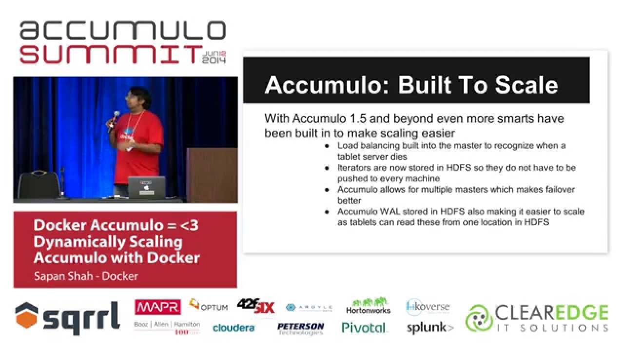 Dynamically Scaling Accumulo using Docker - Sapan 