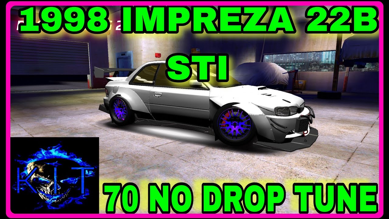 (( 1998 IMPREZA 22B STI )) 70 NO DROP TUNE. Thanks for watching 👍 RUSH RACING 2