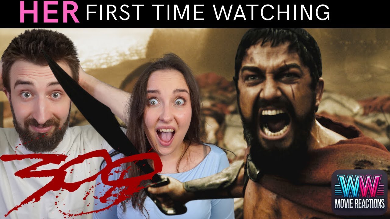 300 (2006)┃HER FIRST TIME WATCHING┃MOVIE REACTION & REVIEW