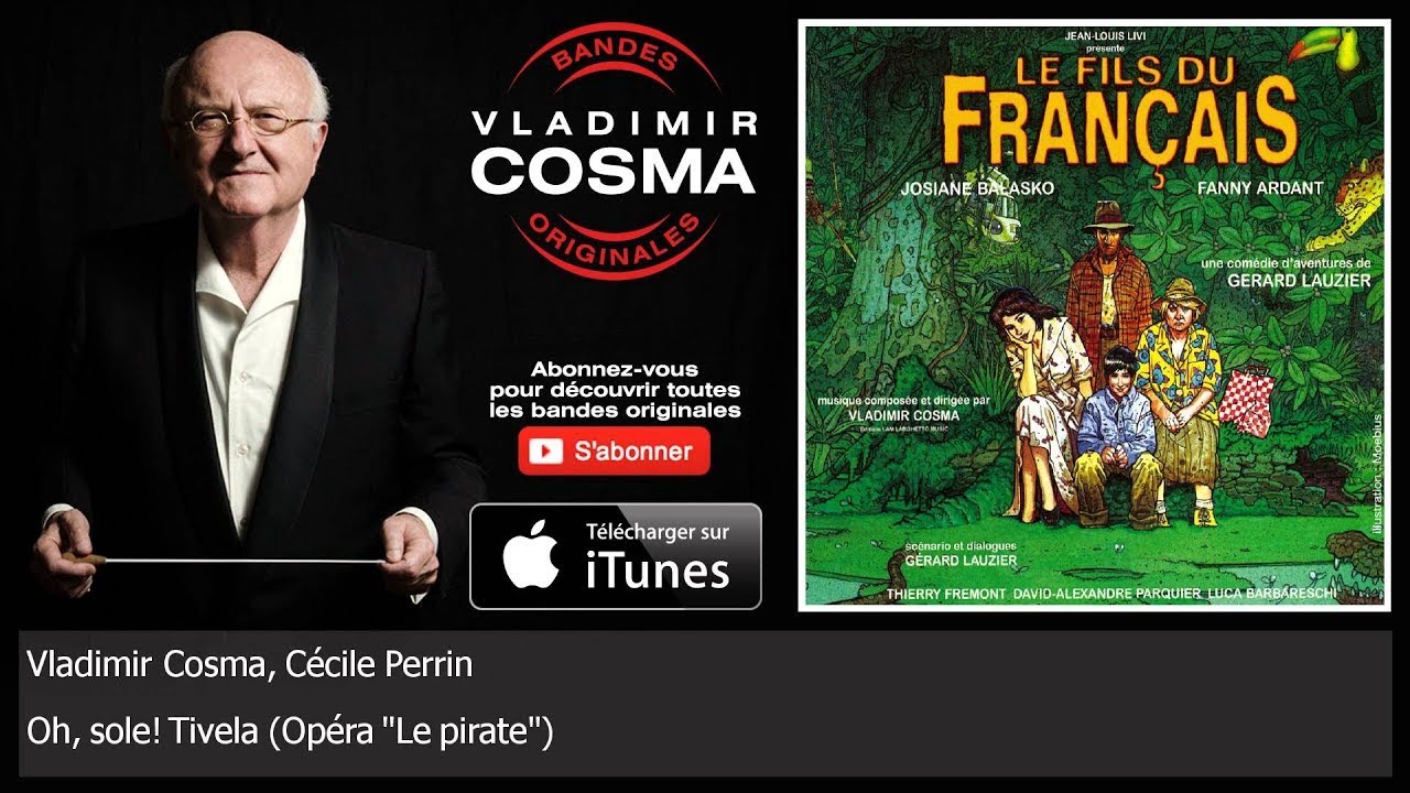 Vladimir Cosma, C&eacute;cile Perrin - Oh, sole! Tivela - Op&eacute;ra 