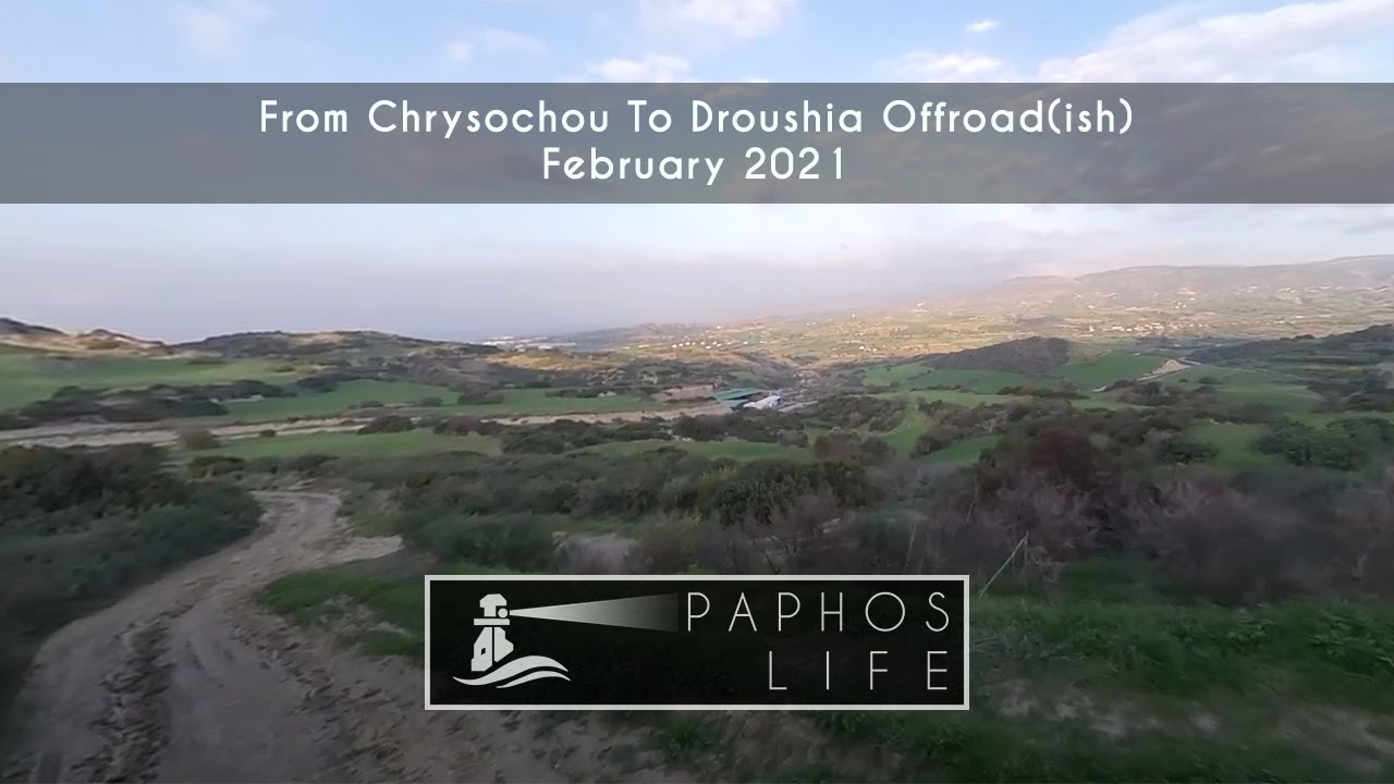 From Chrysochou to Droushia Offroad - February 2021. 360 4K Footage!