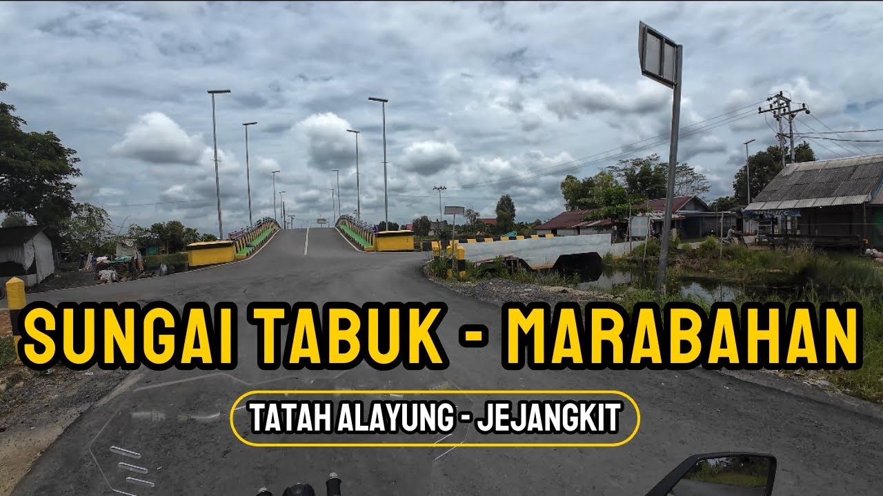 Sungai Tabuk - Marabahan | Via Tatah Alayung - Jejangkit