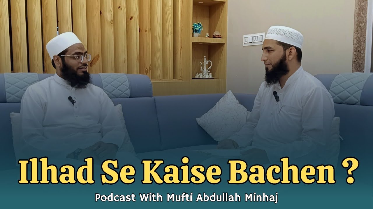 How to save yourself from Ilhad (Atheism)? | Hijab & What should be the Islamic School? | Mufti A...