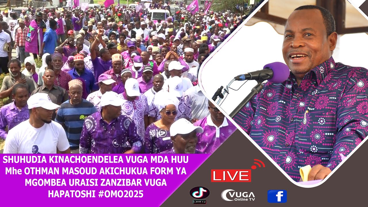 #LIVE 🔴UCHUKUAJI WA FORM WA MGOMBEA URAISI ZANZIBAR Mhe OTHMAN MASOUD OTHMAN HUU HAPA ANGALIA #OMO25