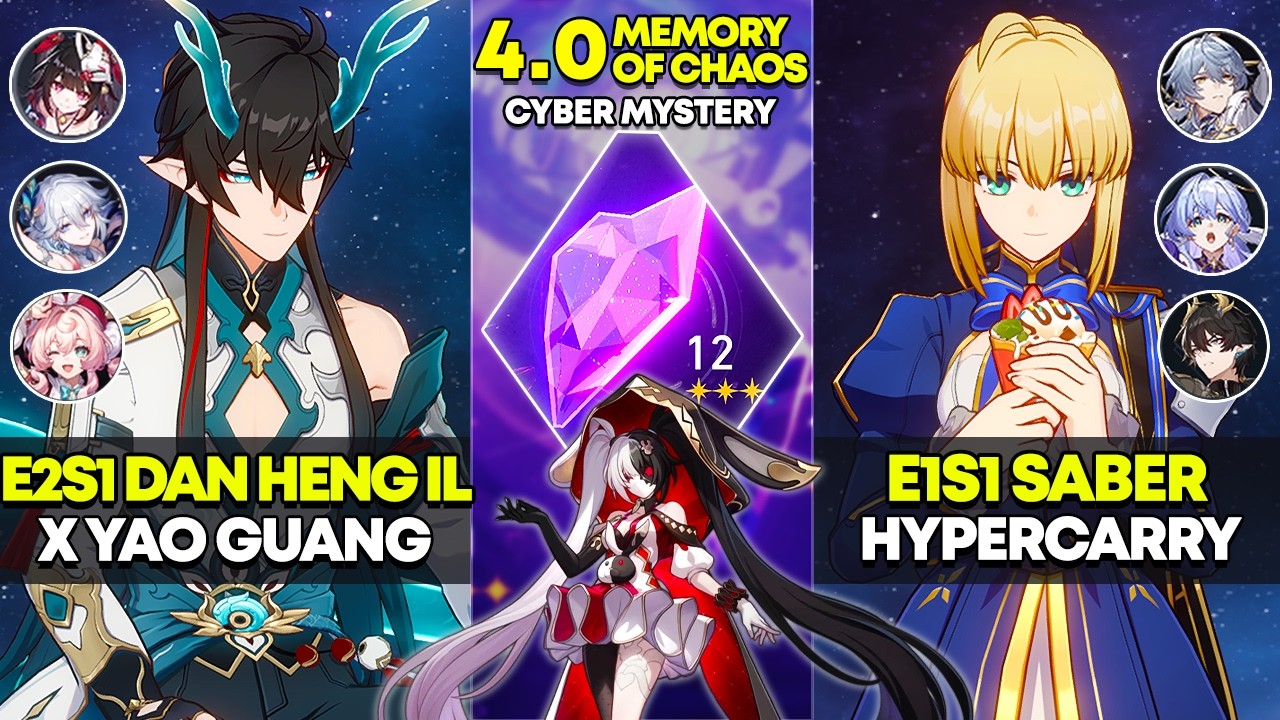 E2S1 Dan Heng IL x Yao Guang & E1S1 Saber Hypercarry | Memory of Chaos 12 | Honkai Star Rail 4.0