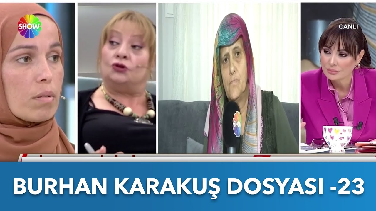 Burhan Karakuş Dosyası - 23 | Didem Arslan Yılmaz'la Vazgeçme