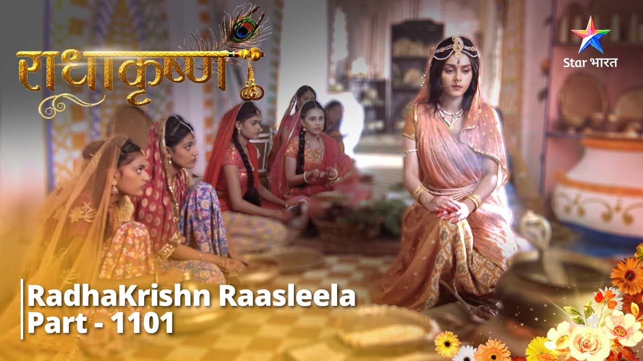 FULL VIDEO | RadhaKrishn Raasleela PART-1101 | Kahaan gayin sabhi gopiyaan? | राधाकृष्ण  #starbharat