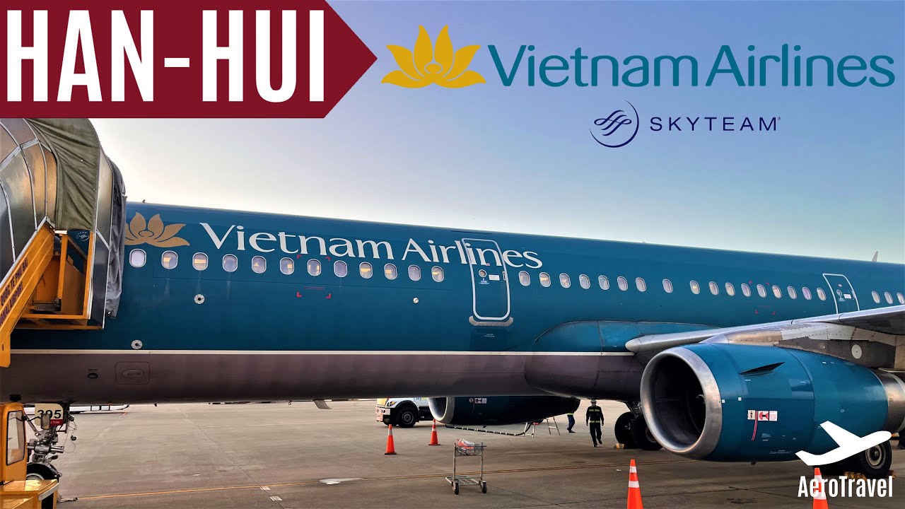 VIETNAM AIRLINES A321 | HANOI - HUÉ | DOMESTIC FLIGHT TRIPREPORT | VN 1547 | SKYTEAM ELITE 4K UHD