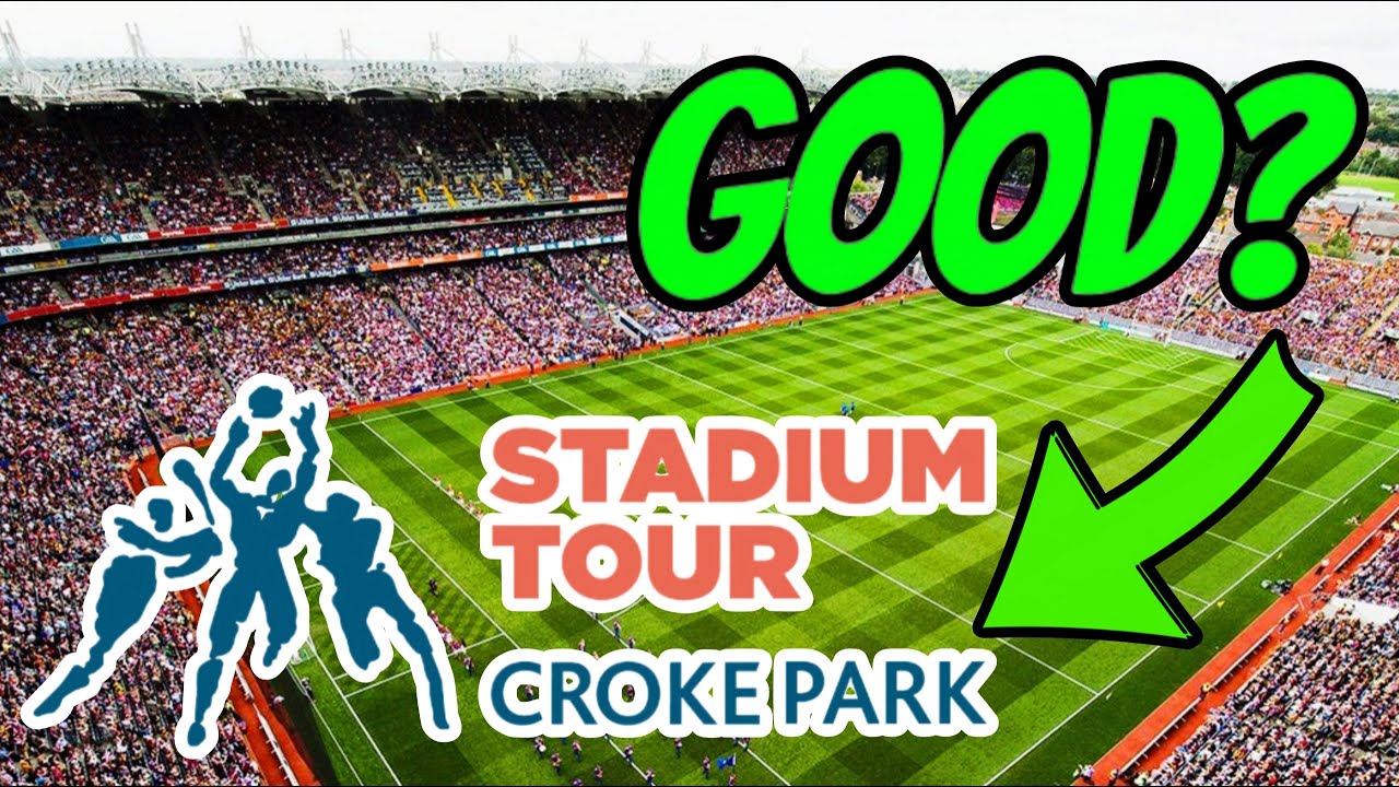 Is The Croke Park Stadium Tour Good?