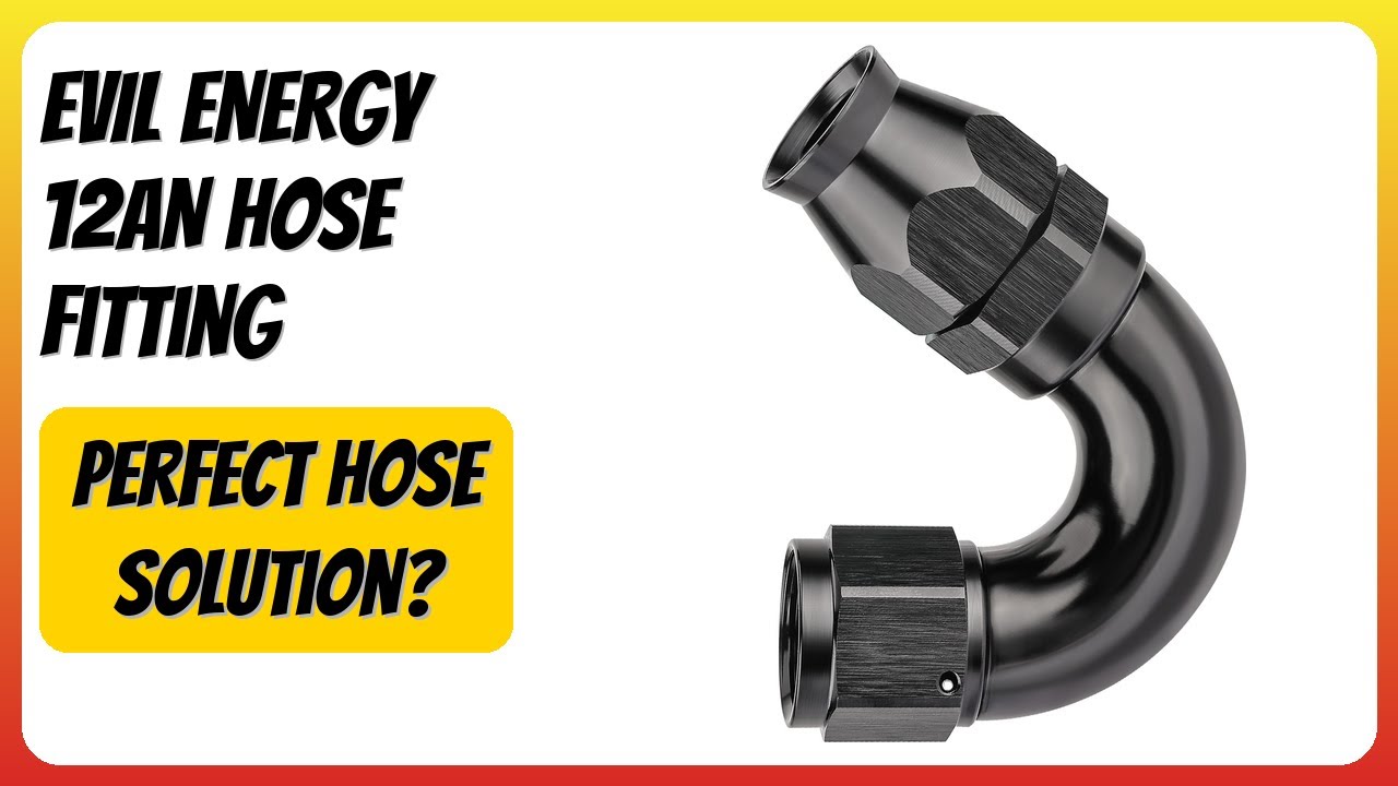 REVIEW (2026): EVIL ENERGY 12AN Hose Fitting. Features