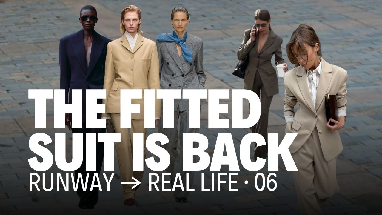 The Fitted Suit Is Back | Fall/Winter 2026 Fashion Trends