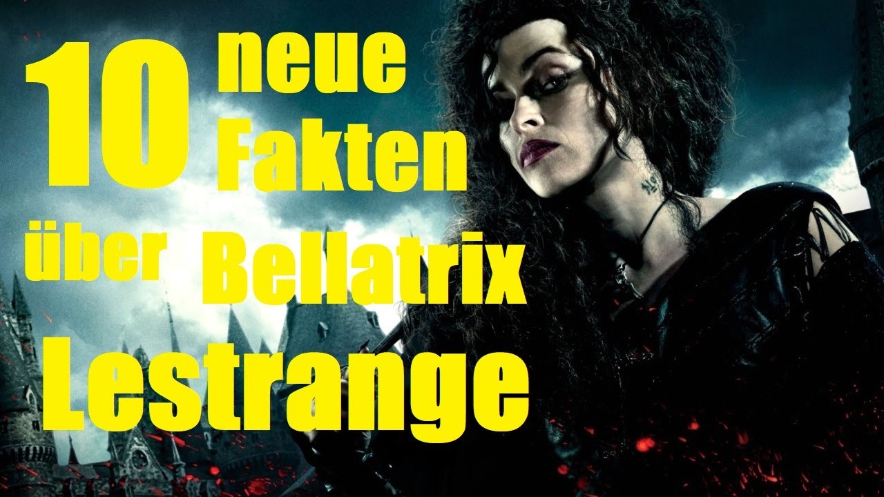 10 NEUE FAKTEN über Bellatrix LESTRANGE 💀