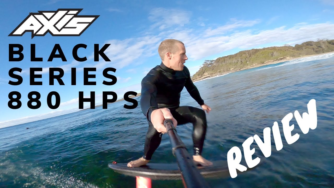 AXIS Foils black series 880 HPS riding review