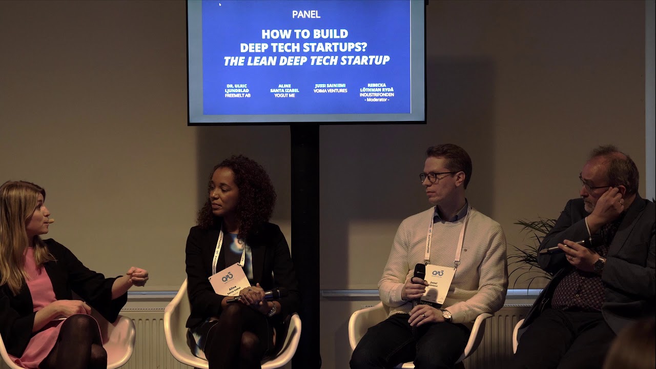How to Build Deep Tech Startups ? The Lean Deep Tech Startup | Panel discussion at Arctic15