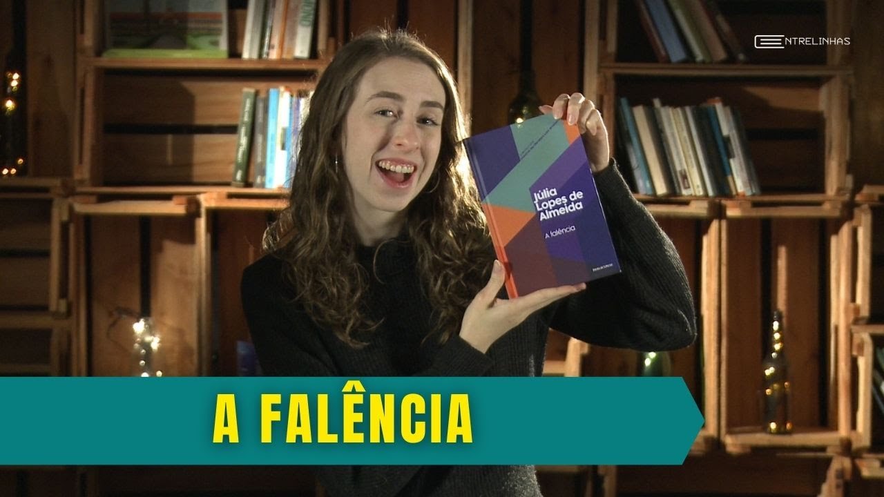 A Falência - Julia Lopes de Almeida [Entrelinhas]