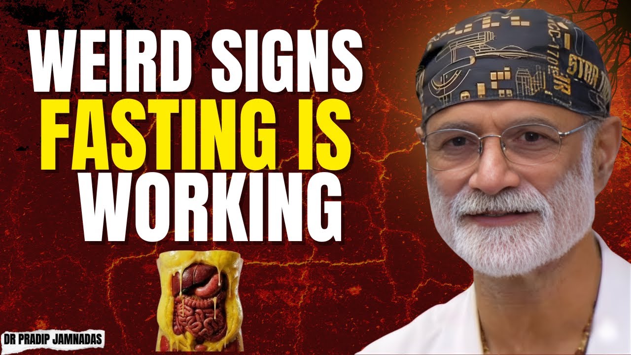 What Happens When Fasting Starts Working? 8 Weird Signs you need to know | Dr. Pradip Jamnadas