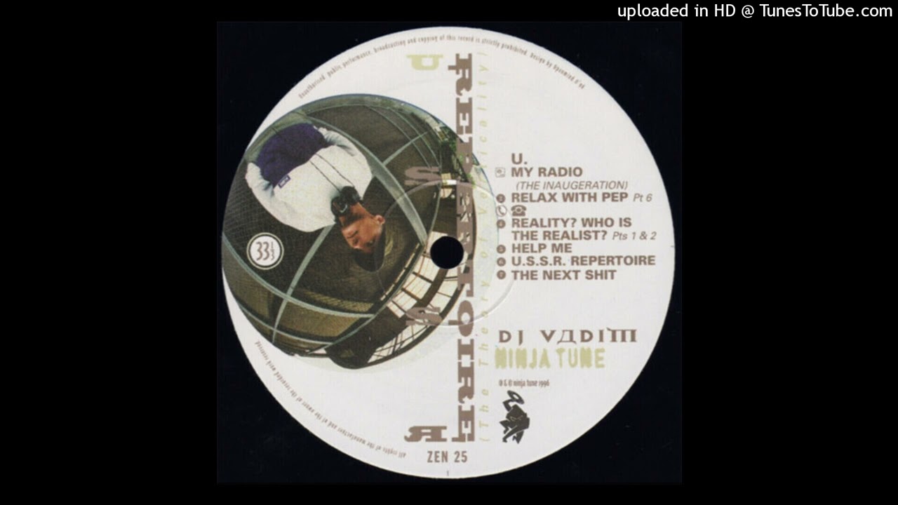 DJ Vadim - Reality? Who Is The Realist? (Parts 1 & 2)