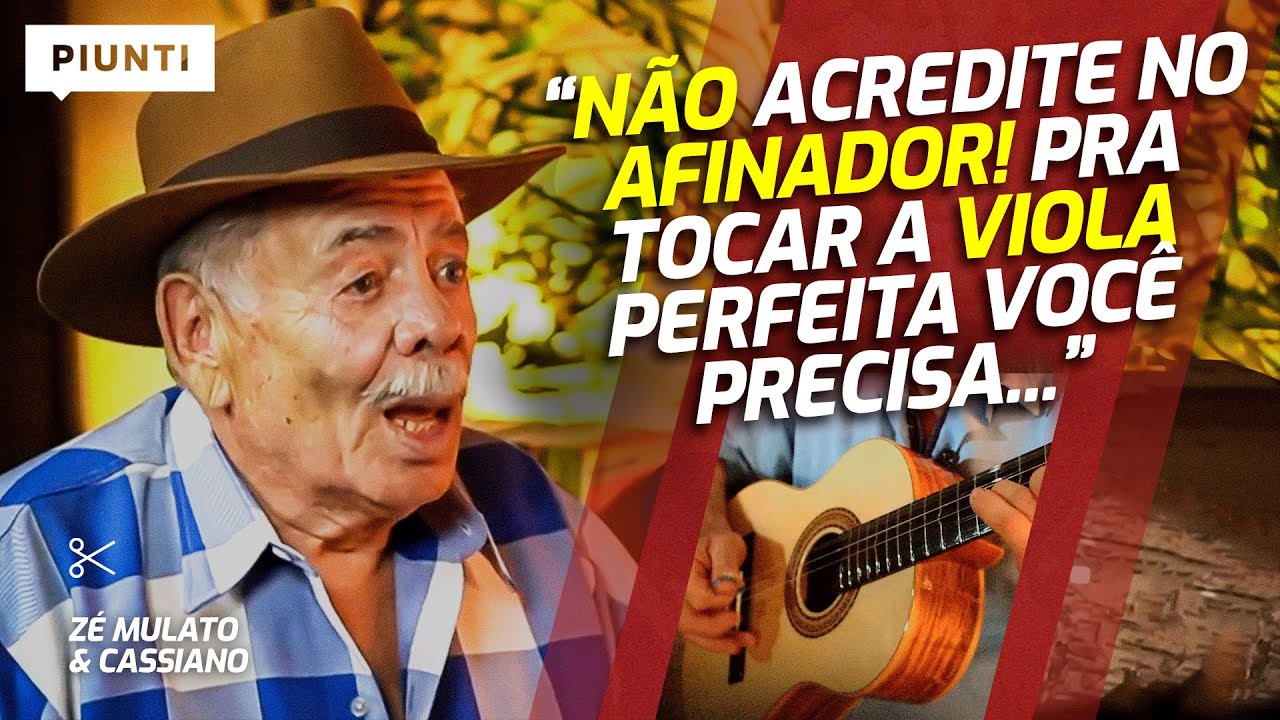 A POLÊMICA DO ALMIR SATER SOBRE AFINAÇÃO DA VIOLA | Piunti entrevista Zé Mulato e Cassiano