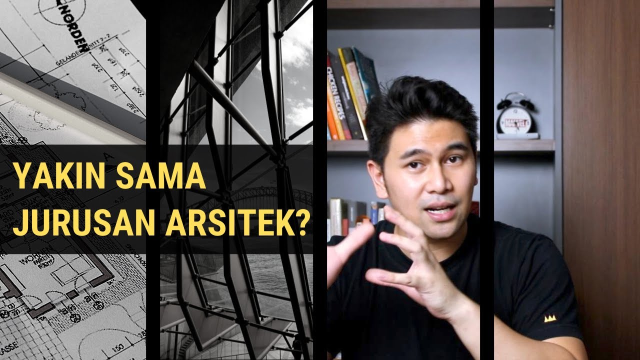 Yakin mau Jurusan Arsitek di Universitas di Indonesia? |  cari kuliah