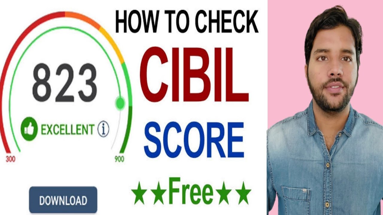 How to Check CIBIL Score and Complete Report Free, CA Sumit Sharma
