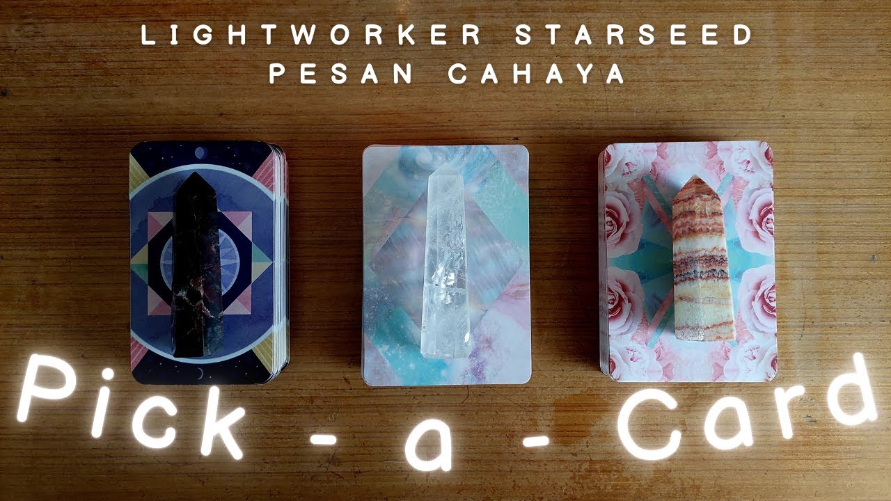 Pilih Kartu 🌟 Lightworker Starseed | Pesan Cahaya