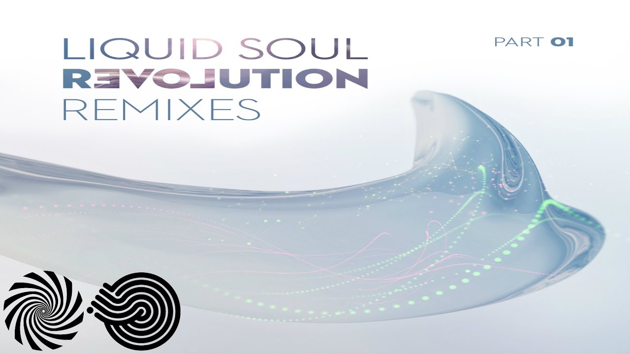 Liquid Soul - I See the Spirit (Protonica Remix)