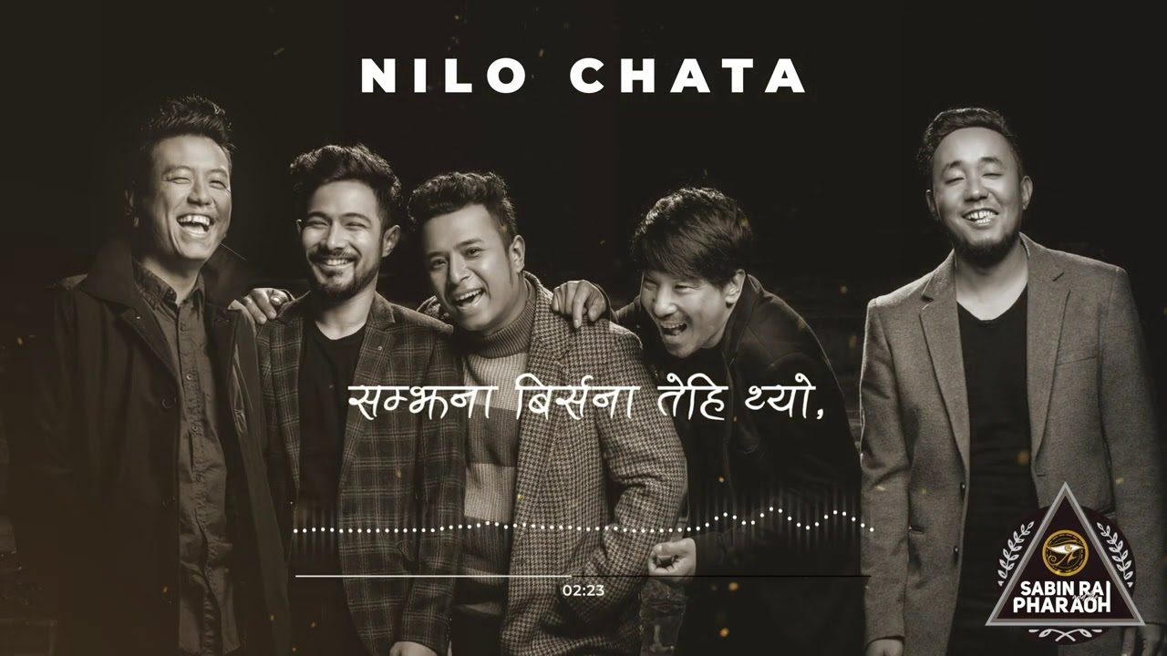 NILO CHATA - Sabin Rai & The Pharaoh (Lyrics Video)