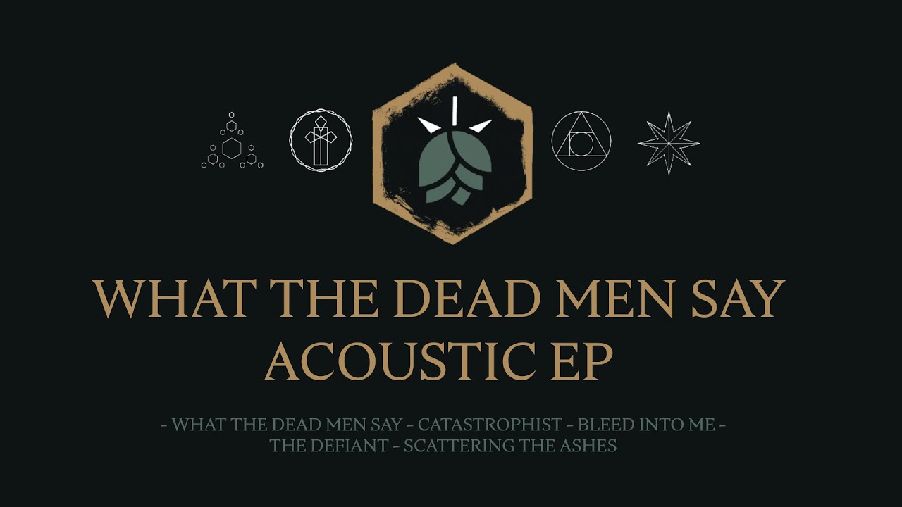 Matt Heafy I  @Trivium  I What The Dead Men Say I Acoustic EP