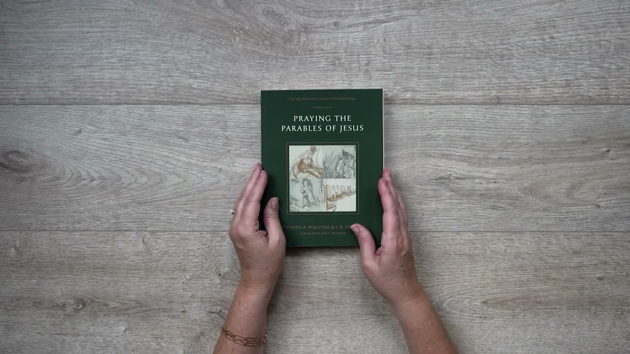 Praying the Parables of Jesus | Stephen A. Macchia and S. K. Skinner  #prayer #spiritualgrowth
