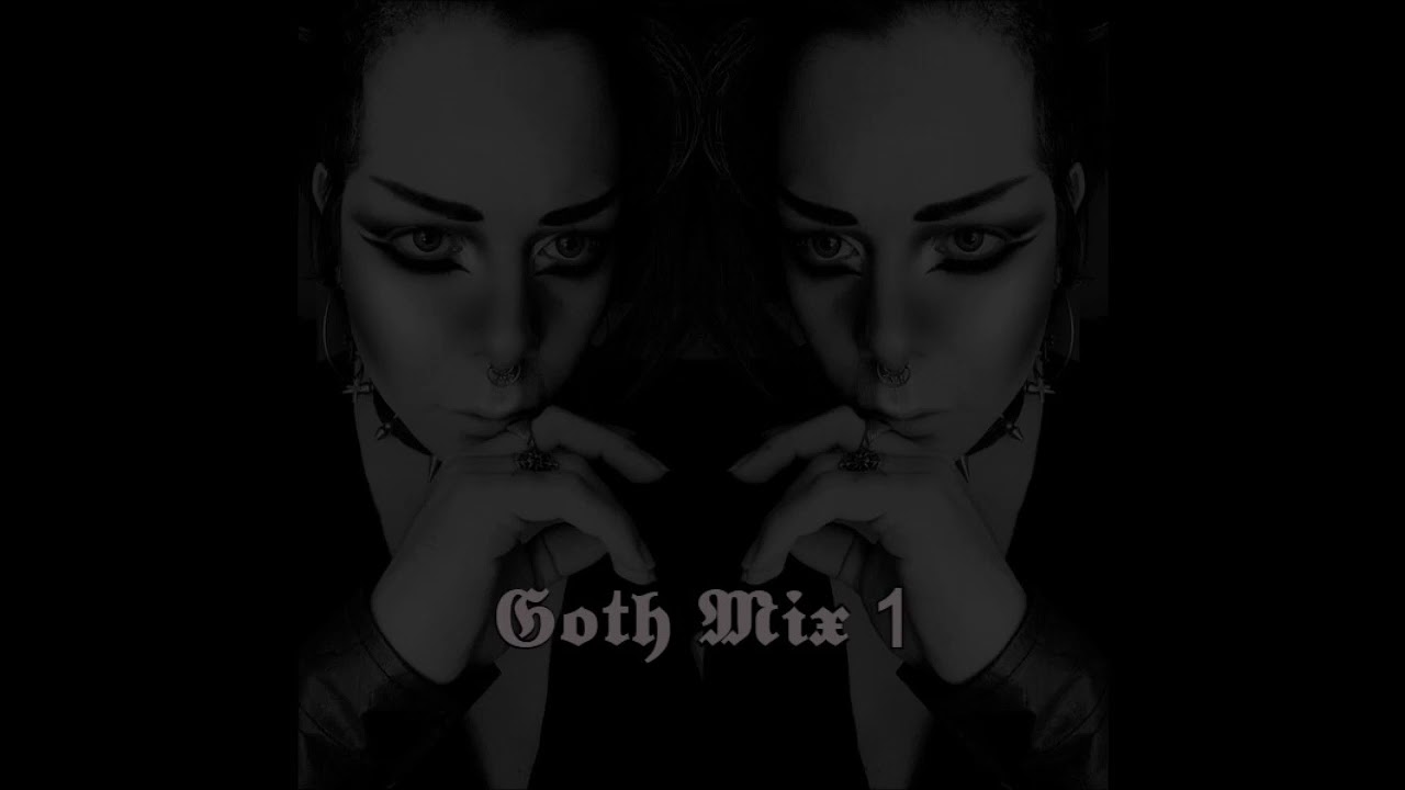 Goth Mix 1