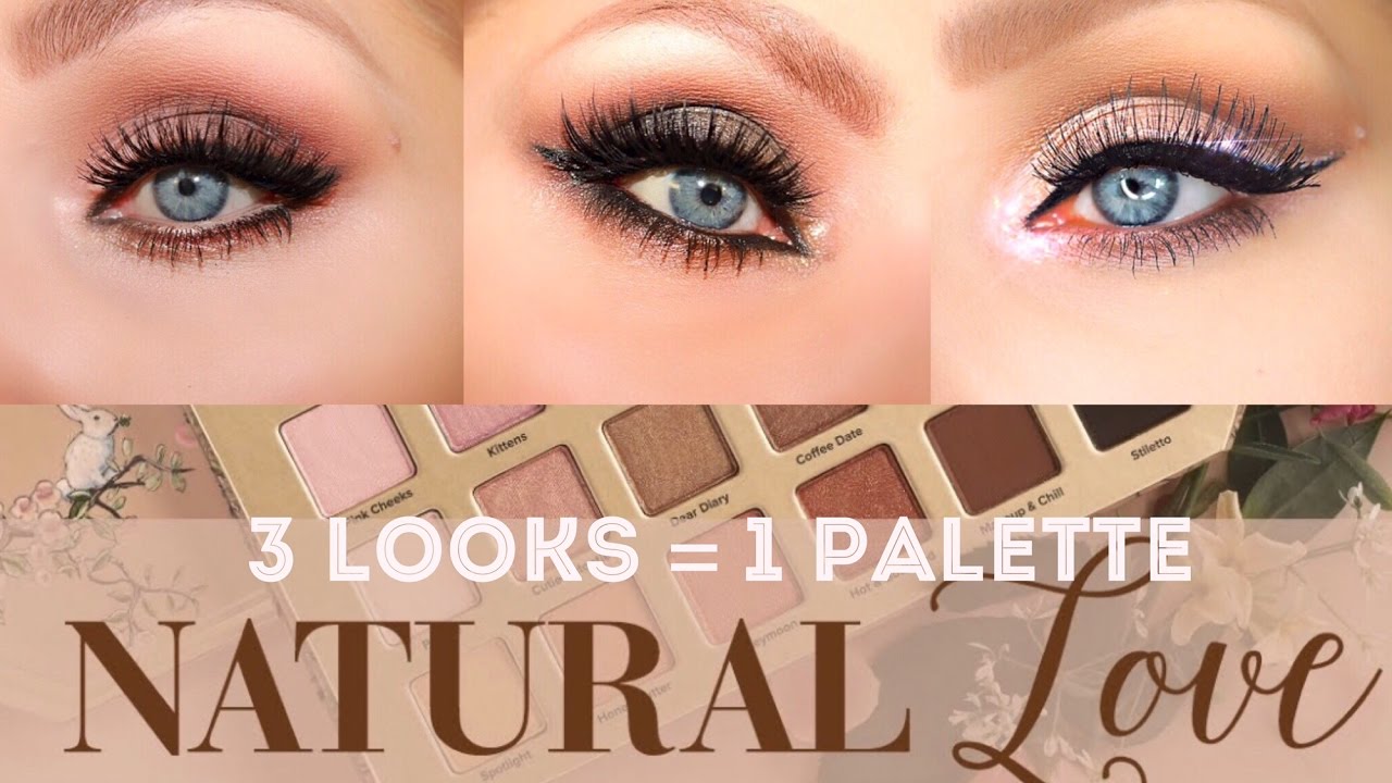 NATURAL LOVE PALETTE TUTORIAL | 3 LOOKS | TOO FACED NATURAL LOVE EYE LOOKS