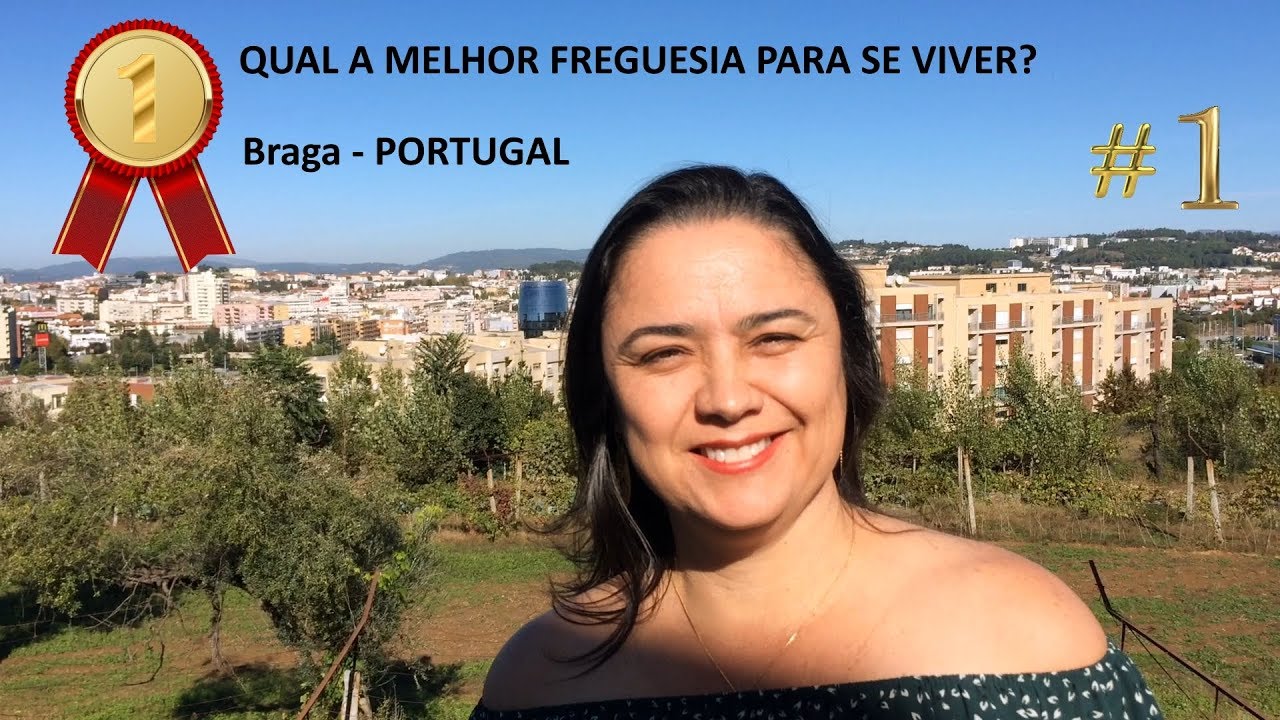 VIVER EM BRAGA: PORTUGAL - FREGUESIAS DE NOGUEIRA E FRAIÃO
