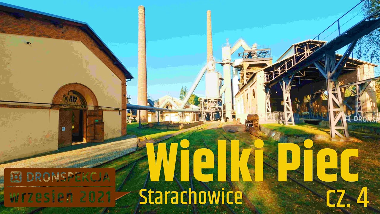 Wielki Piec - Muzeum Przyrody i Techniki w Starachowicach cz. 4 - podsumowanie