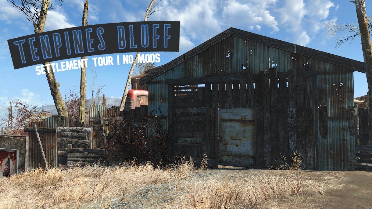 Fallout 4 | Tenpines Bluff Tour | No Mods
