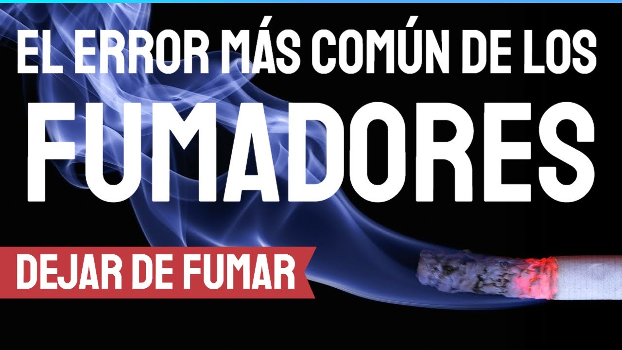 Conoce los ERRORES por los que NO dejas de fumar 🚭
