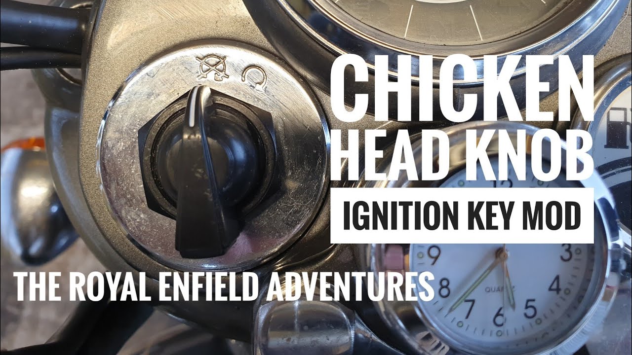 REA #25 | Chicken Head Knob, Ignition Key Modification | Royal Enfield Classic 500