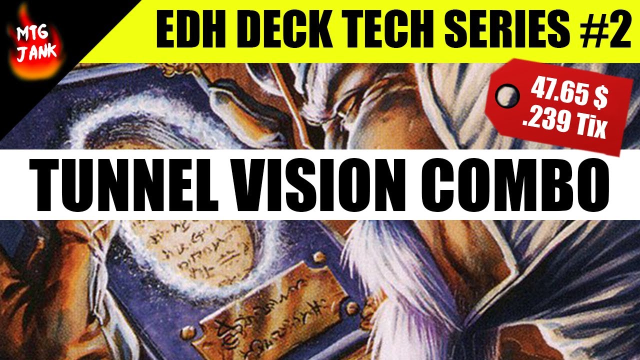 MTG Jank Commander EDH Deck Tech - Tunnel Vision Combo